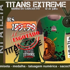 Inscrição Titans Extreme - Barra do Garça - MT